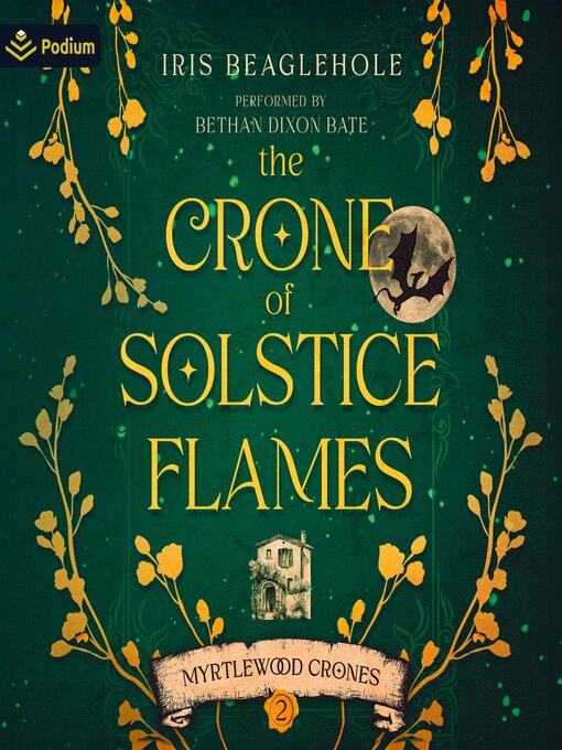 Title details for The Crone of Solstice Flames by Iris Beaglehole - Available